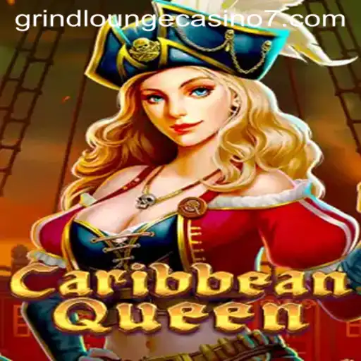 Caribbean Queen: The Jewel of Grind Lounge Casino
