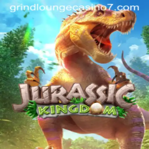 JurassicKingdom: A Thrilling Expedition into a Prehistoric World at Grind Lounge Casino