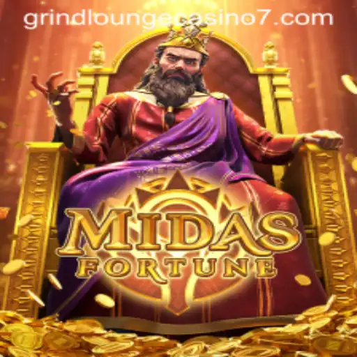 Unveiling MidasFortune at Grind Lounge Casino: A Legendary Gaming Experience