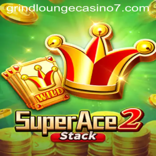 Exploring SuperAce2 at Grind Lounge Casino