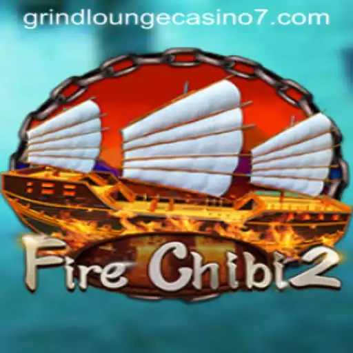 Exploring the Thrills of FireChibi2 at Grind Lounge Casino