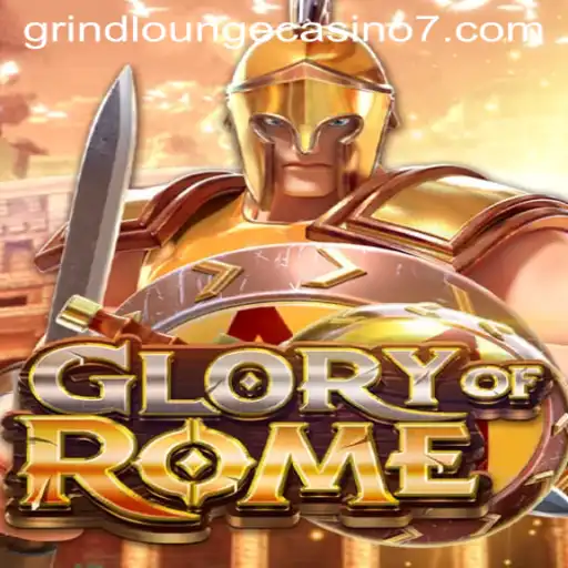 Explore the Exciting World of GloryofRome at Grind Lounge Casino