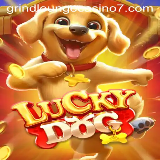 Exploring the Thrills of LuckyDog at Grind Lounge Casino
