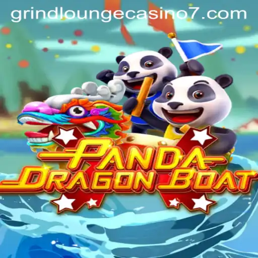 PANDADRAGONBOAT: An Exciting Adventure at Grind Lounge Casino