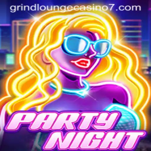 Discover the Exciting World of PartyNight at Grind Lounge Casino