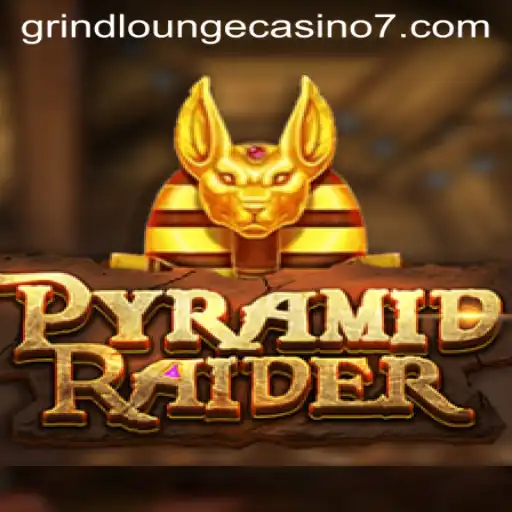 Exploring the Thrills of PyramidRaider at Grind Lounge Casino