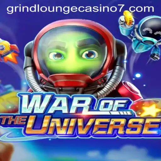 Discover the Thrills of WAROFTHEUNIVERSE at Grind Lounge Casino